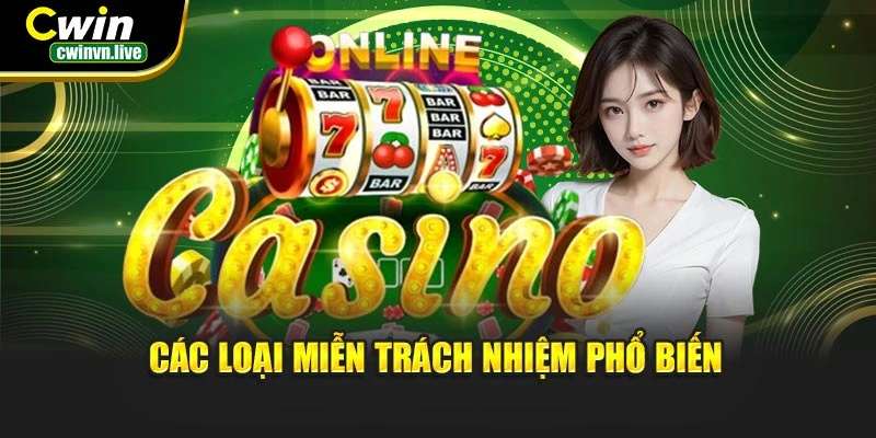 Các loại miễn trách nhiệm phổ biến